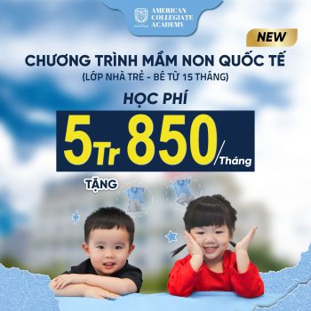 CHƯƠNG TRÌNH MẦM NON QUỐC TẾ ACA – HỌC PHÍ CÔNG KHAI 𝟱.𝟴𝟱𝟬.𝟬𝟬𝟬/THÁNG | ACA Kindergarten